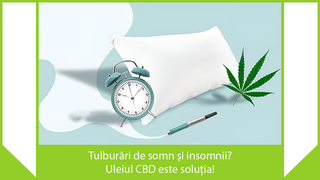 Tulburări de somn și insomnii? Uleiul CBD este soluția!