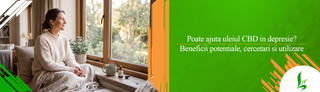 Poate ajuta uleiul CBD in depresie? Beneficii potentiale, cercetari si utilizare