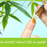 Legalize it 1 11 Ai artrită? Uleiul CBD te ajută!