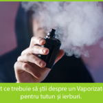 Legalize it 1 48 Tot ce trebuie să știi despre un Vaporizator pentru tutun și ierburi