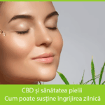 Legalize it 1 2 CBD si sanatatea pielii – cum poate sustine ingrijirea zilnica